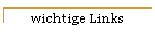 wichtige Links